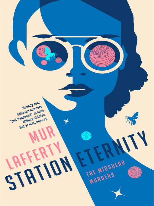 Title details for Station Eternity by Mur Lafferty - Available